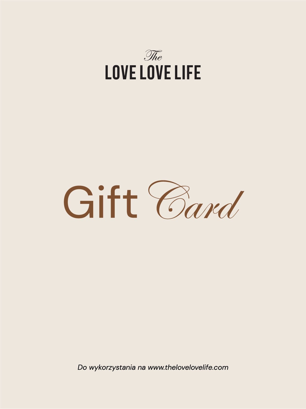 The Love Love Life Gift Card